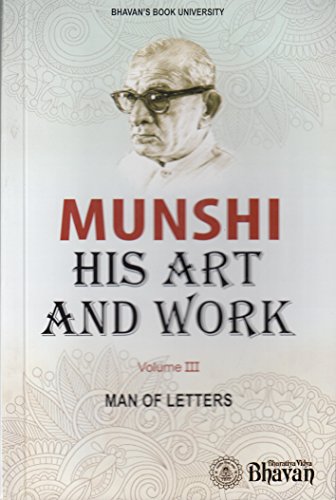 9788172765309: Munshi His Art & Work Vol. III