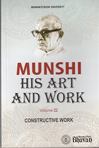 Stock image for Munshi His Art And Work Vol. Vi Constructive Work for sale by Books in my Basket
