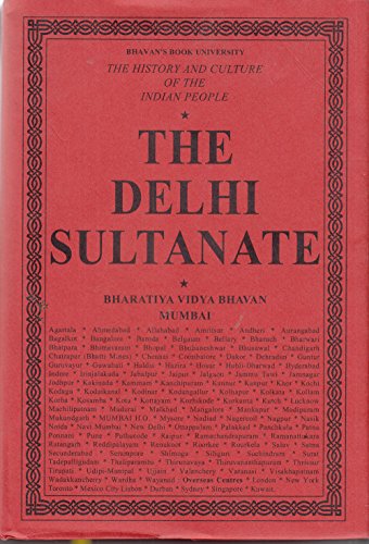 Stock image for The History and Culture of the Indian People: Volume 6: The Delhi Sultanate for sale by dsmbooks
