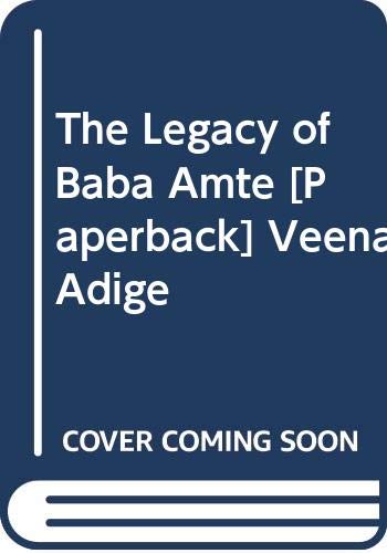 Stock image for The Legacy Of Baba Amte for sale by Books in my Basket