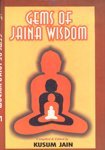 Gems of Jaina Wisdom: Vol. IV: Acharya Devanandi Alias Pujyapada's Samadhi-Tantra and Istopadesha...