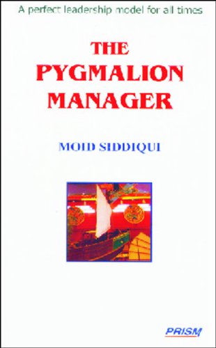 Imagen de archivo de The Pygmalion Manager-A Perfect Leadership Model For All Times a la venta por dsmbooks