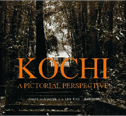 Stock image for Kochi a Pictorial Perspective for sale by Books Puddle