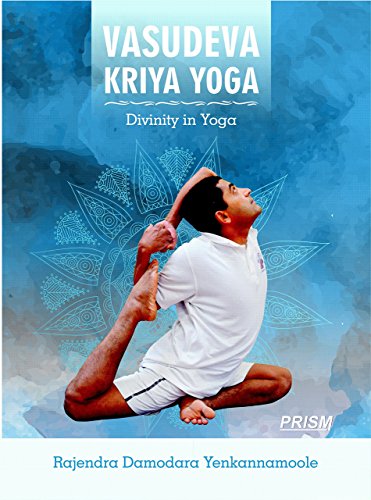 Stock image for Vasudev Kriya Yoga - Divinity in Yoga for sale by dsmbooks