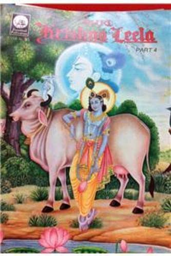 Beispielbild fr Shri Krishna Leela: Pt. 4: Stories of Krishna Based on Srimad Bhagavat zum Verkauf von Wonder Book
