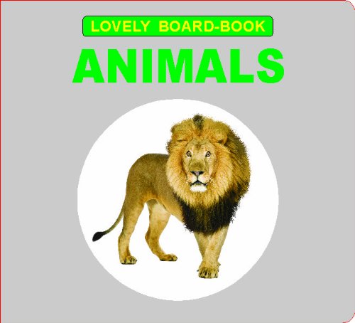 9788173016561: Animals (Lovely Board Books)