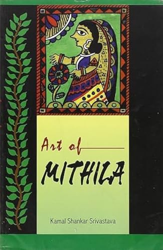 Stock image for Art of Mithila for sale by GF Books, Inc.