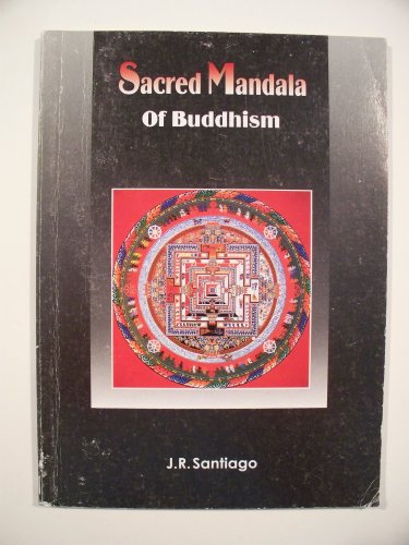 Imagen de archivo de Sacred Mandala of Buddhism a la venta por ThriftBooks-Dallas
