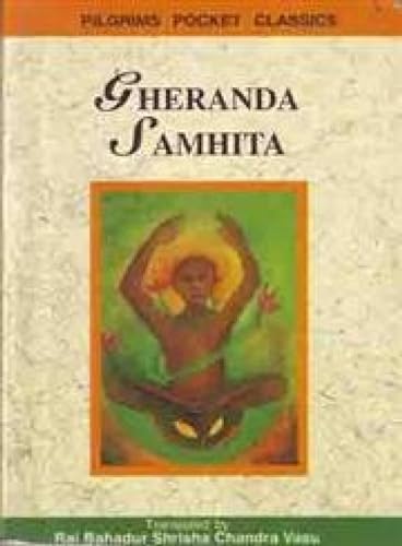 Imagen de archivo de Gheranda Samhita: The Teachings of Gheranda, a Great Yogi a la venta por ThriftBooks-Dallas