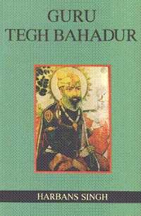 Stock image for Guru Tegh Bahadur for sale by Books Puddle