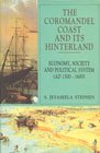 Beispielbild fr The Coromandel Coast and its hinterland: Economy, society, and political system, A.D. 1500-1600 zum Verkauf von Books From California