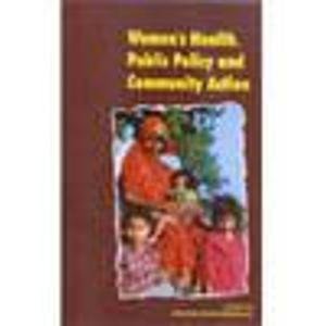 9788173043024: Women's Health, Public Policy and Community Action