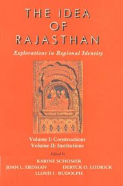 9788173043048: The Idea of Rajasthan: Explorations in Regional Identity
