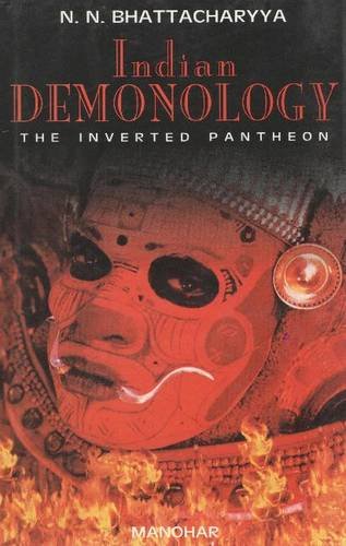 Stock image for Indian Demonology : The Inverted Pantheon for sale by Better World Books