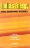 9788173043512: India's Energy: Essays on Sustainable Development