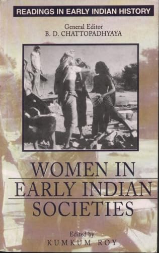 Beispielbild fr Women in Early Indian Societies zum Verkauf von Books From California