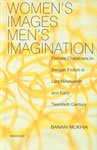 Stock image for Women's Images Men's Imagination for sale by Books Puddle