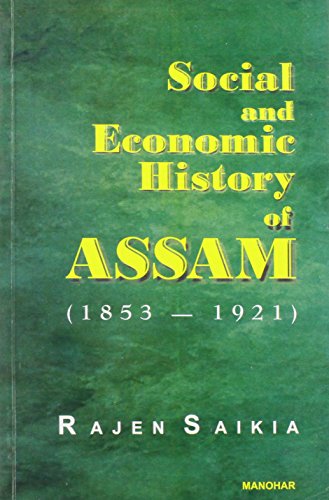 9788173044311: Social and Economic History of Assam