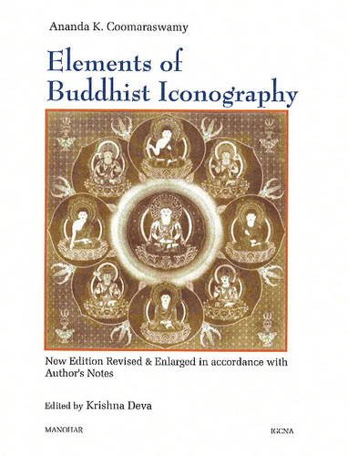 Stock image for Elements of Buddhist Iconography for sale by Books Puddle