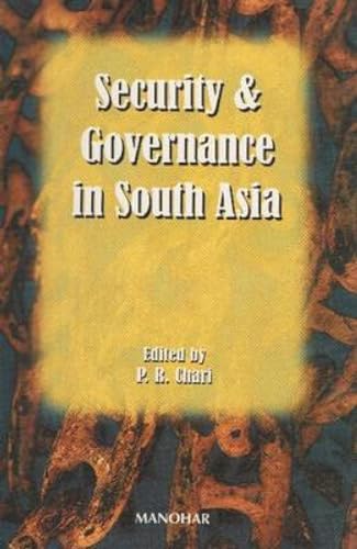 Beispielbild fr Security &amp; Governance in South Asia zum Verkauf von Blackwell's