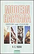 9788173044403: Modern Haryana: History and Culture