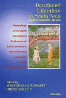 9788173044441: Devotional Literature in South Asia: Current Research 1997-2000