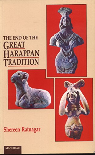 Beispielbild fr End of the Great Harappan Tradition zum Verkauf von HPB-Ruby