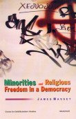 Beispielbild fr Minorities and Religious Freedom in a Democracy zum Verkauf von Anybook.com