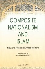 9788173045929: Composite Nationalism and Islam