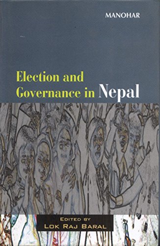 Stock image for Election and Governance in Nepal for sale by Books Puddle