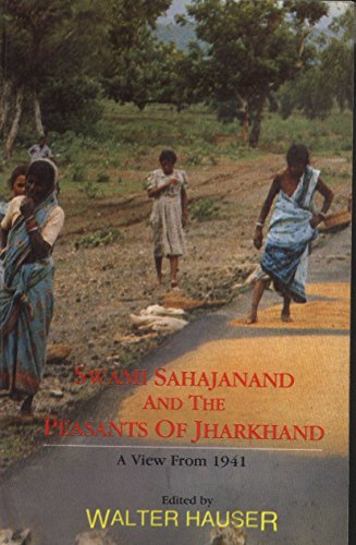 Stock image for Swami Sahajanand and the Peasants of Jharkhand for sale by Books Puddle