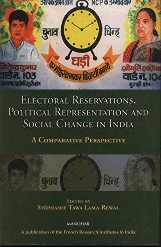 Beispielbild fr Electoral Reservations, Political Representation and Social Change in India zum Verkauf von Books Puddle