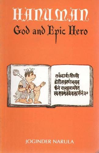 Beispielbild fr Hanuman: God and Epic Hero: The Origin and Growth of Hanuman in Indian Literary and Folk Tradition zum Verkauf von Books in my Basket