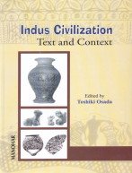 Indus Civilization: Text and Context (9788173046827) by Osada; Toshiki