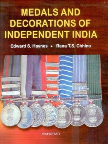 9788173047190: Medals and Decorations of Independent India