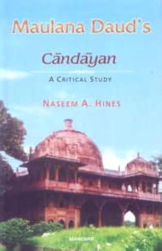 Maulana Daud's Candayan: A Critical Study