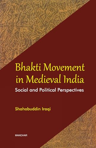 Stock image for Bhakti Movement in Medieval India for sale by Books Puddle