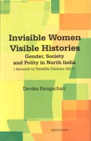 Imagen de archivo de Invisible Women Visible Histories a la venta por Books Puddle
