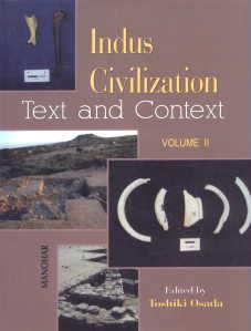 Indus Civilization: Text and Context (vol.2) (9788173048210) by Osada; Toshiki