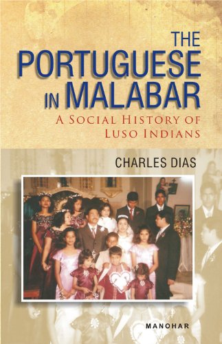 9788173049149: The Portuguese in Malabar: A Social History of Luso Indians