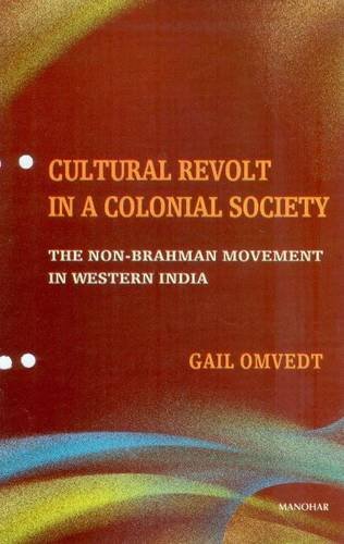Stock image for Cultural Revolt in a Colonial Society for sale by Books Puddle