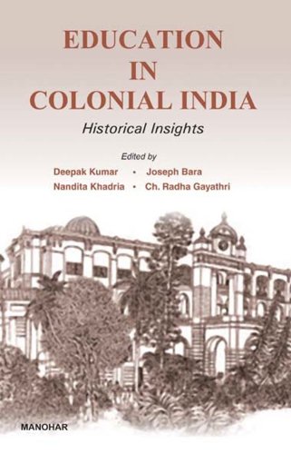 Beispielbild fr Kumar, D: Education in Colonial India: Historical Insights zum Verkauf von Buchpark