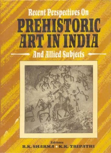 Recent Perspectives on Prehistoric Art in India