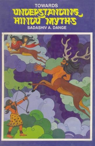 Imagen de archivo de Towards Understanding Hindu Myths a la venta por Books Puddle
