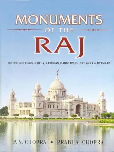 Monuments of the Raj (9788173050947) by Chopra, Prabha