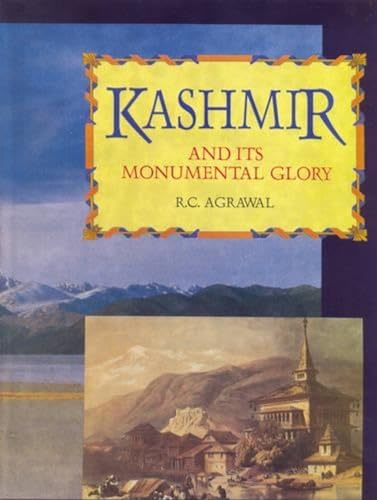 9788173051692: Kashmir and Its Monumental Glory