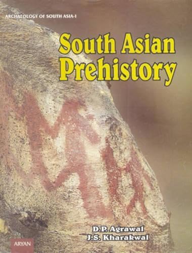 Imagen de archivo de South Asian Prehistory a la venta por Books Puddle
