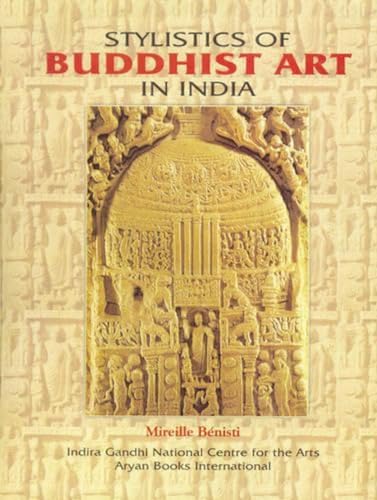 9788173052439: Stylistics of Buddhist Art in India