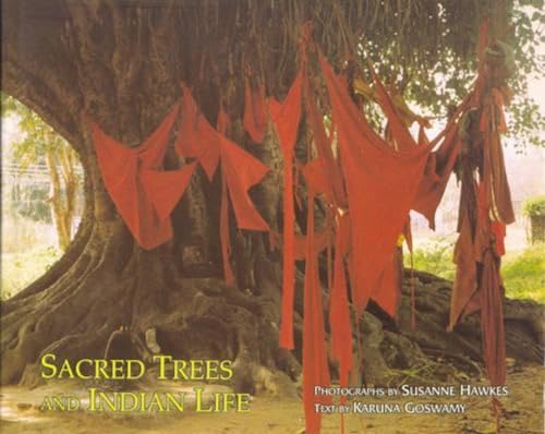 9788173052651: Sacred Trees and Indian Life