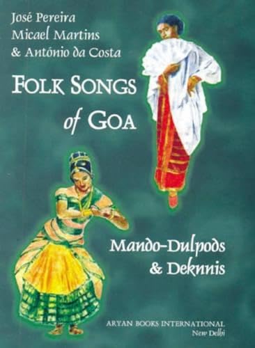 Imagen de archivo de Folk Songs of Goa a la venta por Books Puddle